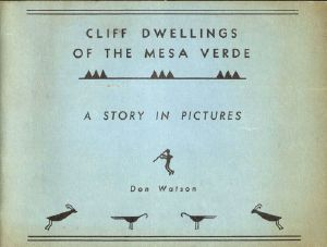 [Gutenberg 57422] • Cliff Dwellings of the Mesa Verde · A Study in Pictures